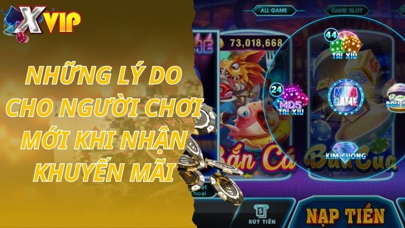 Những lưu ý cho người mới khi nhận khuyến mãi Xvip