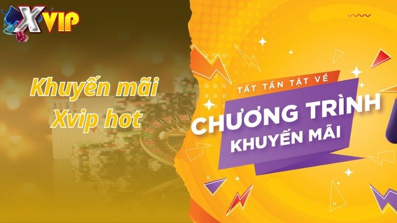 Khuyến mãi Xvip